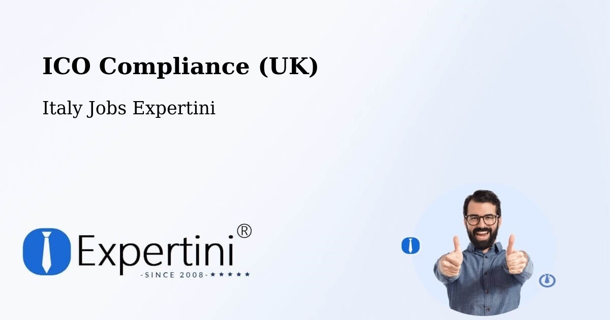 UK Data Protection & ICO Compliance – Savelli - Italy Jobs Expertini